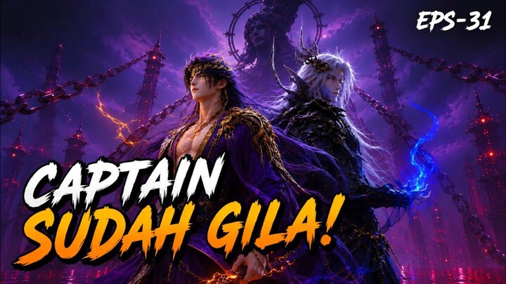 Kegilaan Xu Qing & Sang Kapten‼️ Menguras Blood Elixir Clan Seazombie | SPOILER BTG 31