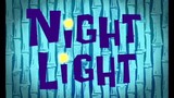 Spongebob Squarepants S5 (Malay) - Night Light