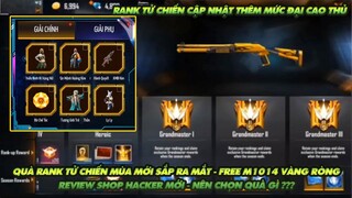 Free Fire| Xác nhận Phần quà rank tử chiến mùa tiếp theo Free M1014 vàng ròng Review shop hacker mới