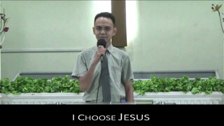 I Choose Jesus By Ramon Christopher