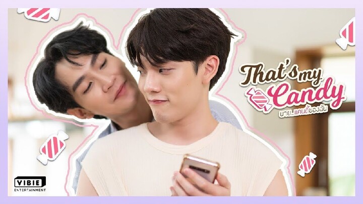 That's my Candy (2022) - Episode 1 [ENGSUB]