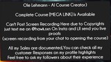 Ole Lehmann - AI Course Creator  Course Download