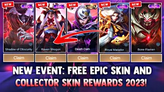 NEW! EXCHANGE FREE EPIC SKIN AND COLLECTOR SKIN + MORE REWARDS! NEW EVENT 2023 | MOBILE LEGENDS