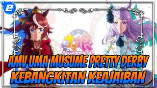 Uma Musume Pretty DerbyKebangkitan Keajaiban! Kau Derby cantik tak terkalahkan di hatiku_2