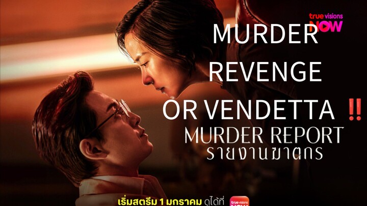 MURDER REPORT (2025) SUB INDO ; MEMBUNUH DEMI DENDAM ATAU PEMBELA YANG LEMAH.⁉️