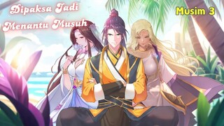 Dipaksa Jadi Menantu Musuh (S3 Full Sub Indo) Dunia di Ambang Kehancuran! Pertempuran Akhir Dimulai!