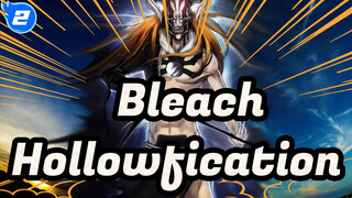 [Bleach] Adegan Perkelahian Hollowfication_2