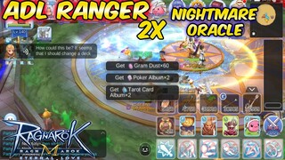 Oracle Nightmare ADL Ranger | Last 2x Reward | Ragnarok Mobile Eternal Love