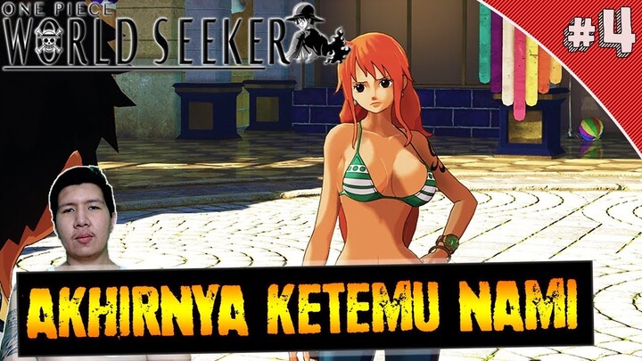 Nami San! Mencari Anggota Kita! - One Piece World Seeker Indonesia #4