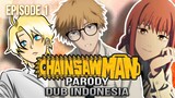 Chainsaw-Man Parody Indonesia || Eps #1 || Lloyd_sky