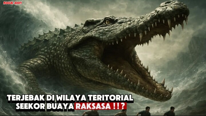 SEKELOMPOK TURIS BERLIBUR MALAH TERJEBAK DI SARANG BUAYA RAKSASA | ROGUE