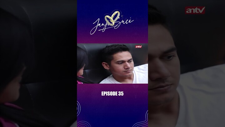 Suci Dapet Farell Ini Beruntung Banget I Janji Suci Eps35 #antv #short
