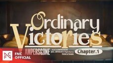 Ampers&one Ordinary Victories Chapter. 1