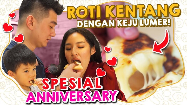 ROTI KENTANG DENGAN KEJU LUMER! SPESIAL ANNIVERSARY ❤️