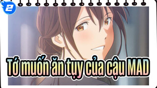 [Tớ muốn ăn tụy của cậu/MAD] Cậu phải trở thành mèo ngay_2