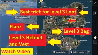 Here is Level 3 loot trick | 100% with proof | Pubg mobile best loot | flare gun | Bag level 3