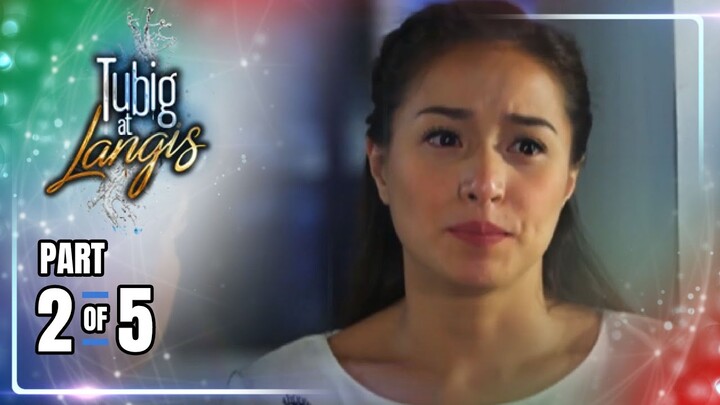Tubig at Langis | Episode 82 (2/5) | June 25, 2024