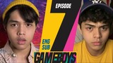 Gameboys Episode 7 Eng Sub