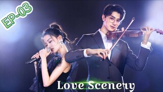 Love Scenery Hindi Dubbed [ Episode -03 ]