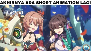 Wah untuk merayakan Chinese New Year, Honkai: Star Rail merilis video Short Animation baru!!