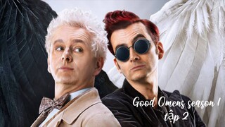 Good Omens season 1 (Lồng tiếng) Tập 2