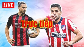 Trực tiếp Atletico Madrid vs AC Milan | Champions League