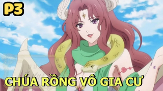 Hành Trình " Đi Bụi " Của Hỏa Long Vương (Phần 3) | Tóm Tắt Anime Hay