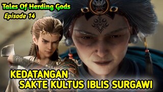 Tales Of Herding Gods Episode 14 Sub Indo || Kedatangan Sakte Iblis Surgawi.