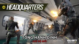 COD Mobile | Trải Nghiệm Chế Độ Mới: TỔNG HÀNH DINH - Khi Chiếm Điểm Và Tranh Đoạt Kết Hợp Làm Một