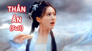 Thần Ẩn (Review Full) | Linh Thú Tu Tiên Truyện | Tiên Hiệp Lãng MạnTriệu Lộ Tư