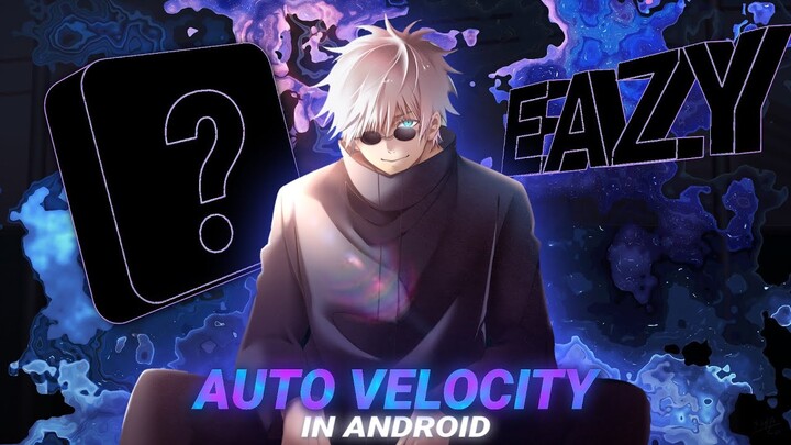 TUTORIAL VELOCITY IN ANDROID 💎100% EAZY 🔥