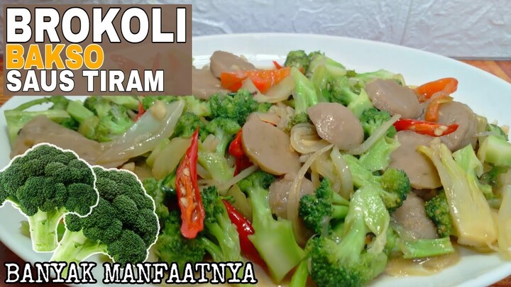 BROKOLI BAKSO SAUS TIRAM - MURAH,SEHAT,KAPAN LAGI ?