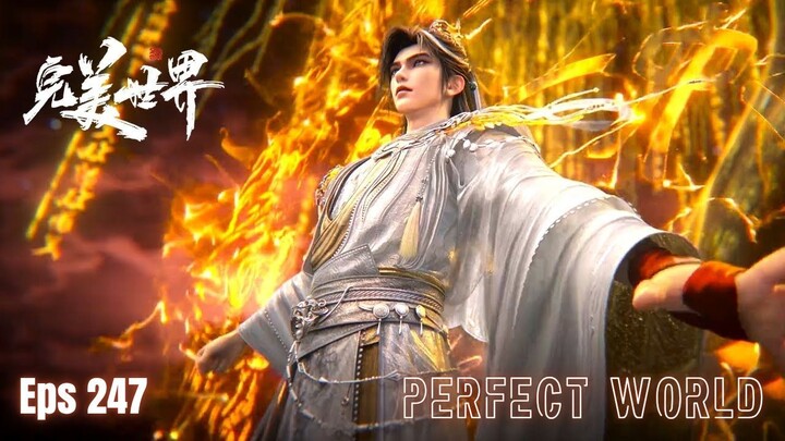 Perfect World Episode 247