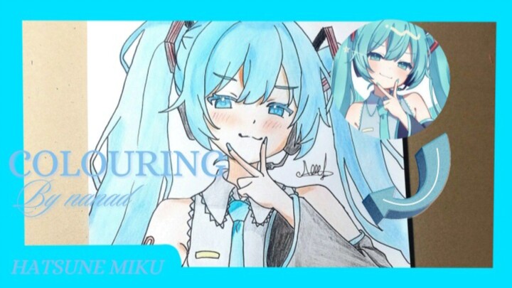 PART 2 HATSUNE MIKU COLOURING
