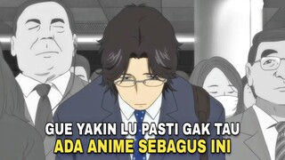 GUE JAMIN LU BAKAL NYESEL, KALO GA PERNAH NONTON ANIME INI CUY !