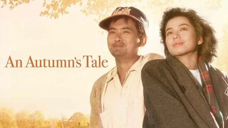[1080p][Vietsub] Chuyện Đồng Thoại Mùa Thu - An Autumn's Tale (1986)