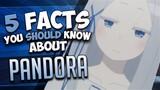 PANDORA FACTS - RE:ZERO