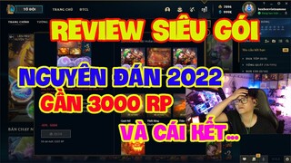 [LMHT] REVIEW SIÊU GÓI NGUYÊN ĐÁN 2022 | SĂN PET THẦN THOẠI JINX PHÁO HOA VÀ HỘ VỆ NHÂM DẦN CỰC VIP