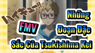 [Haikyu!!] FMV | Những Đoạn Đặc Sắc Của Tsukishima Kei