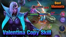 Valentina Montage Copy Skill - Mobile Legends