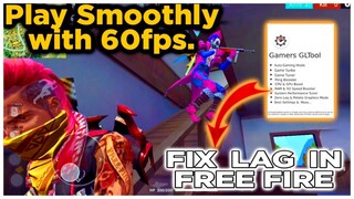 fix lag in free fire with Gamers GLTOOLS | without GFX tool free fire