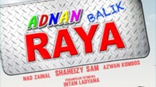 Adnan Sempit Balik Raya (2013)