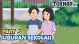 LIBURAN SEKOLAH PART 5 (END) - Drama Animasi Sekolah