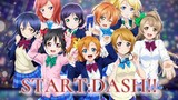 【Nine person Chorus】START: DASH!! The start of dream