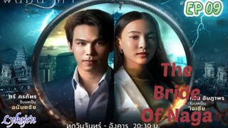 🇹🇭THE BRIDE OF NAGA EP 09(engsub)2023