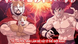 Tôi Chuyển Sinh Làm Đô Vật Ở Thế Giới Khác Phần 2 | Tóm Tắt Anime Hay | Lani Anime