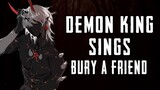 Bury a Friend - Demon King (By Billie Eilish) 「ASMR/Male Audio/Cover Song/Yandere」