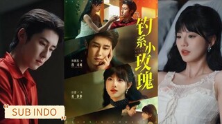 🔥Lin Fengsong & Tian Tianyi - Fishing Little Roses 《钓系小玫瑰》Sub Indo