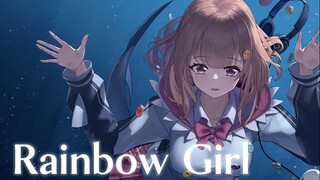 【翻唱】Rainbow Girl／对不起，因为我是活在二次元的女孩【七海】