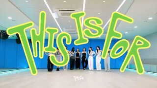 Twice "This Is For" Dance Practice